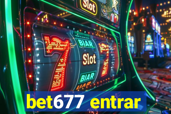 bet677 entrar